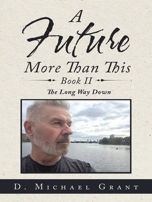 cover image of A Future More Than This Book Ii